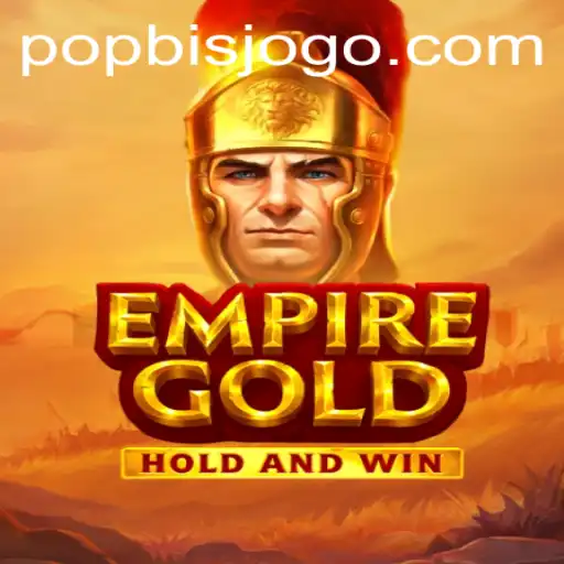 Explorando EmpireGold: Aventura e Estratégia no Mundo de POPBIS