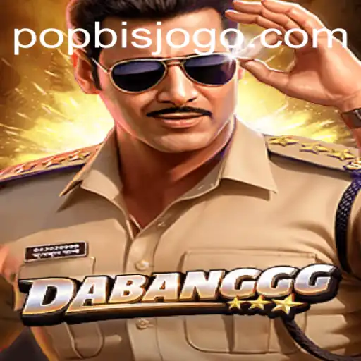 DABANGGG: Uma Imersão no Mundo de POPBIS