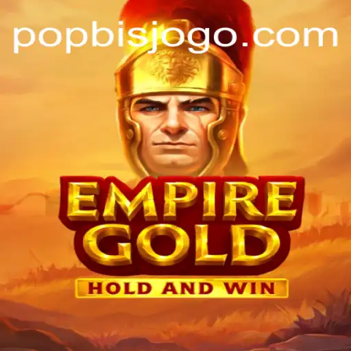 Explorando EmpireGold: Aventura e Estratégia no Mundo de POPBIS