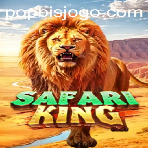 Descubra o Excitante Mundo de SafariKing com a Palavra-Chave POPBIS